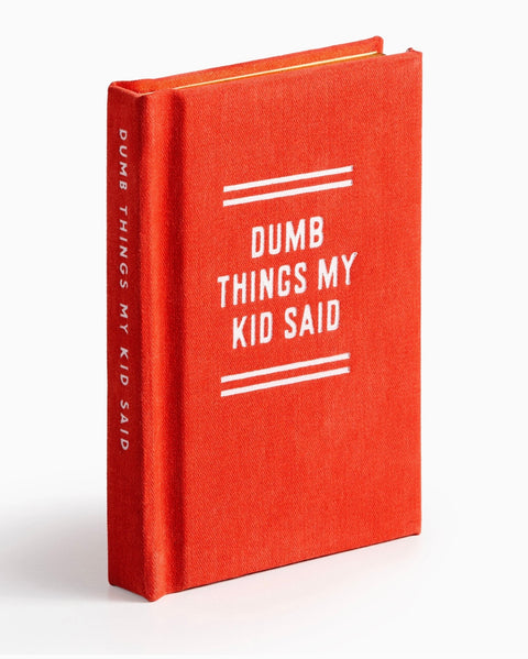 Brass Monkey Tiny Diary- Dumb Things my Kid said
