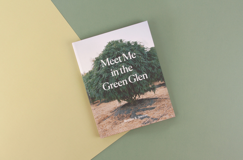 Meet Me In The Green Glen