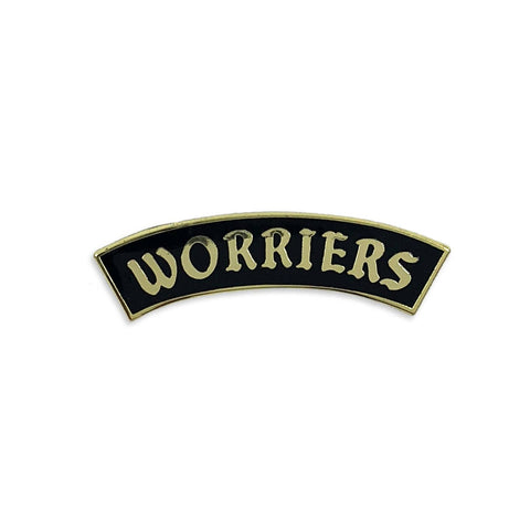 "Worriers" Anxiety Club Pin