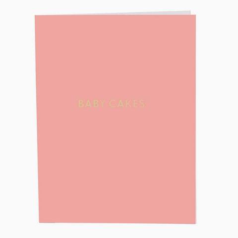 Greeting Card- “Baby Cakes"