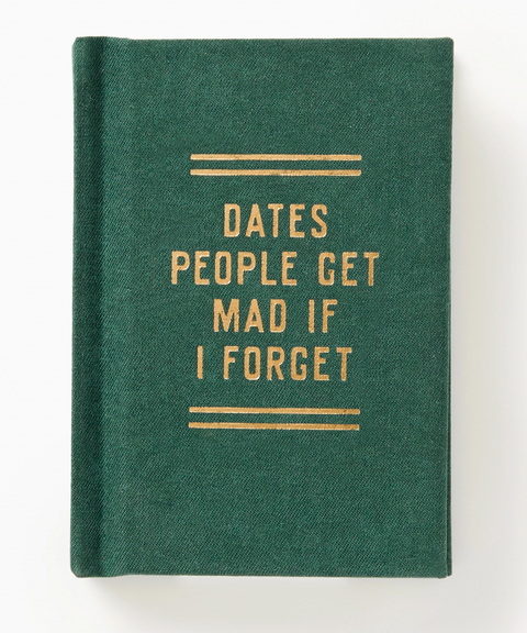 Brass Monkey Dates People Get Mad If I Forget Tiny Diary