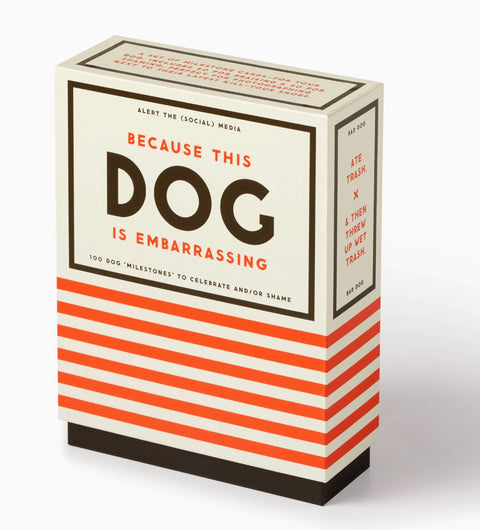 Brass Monkey Because This Dog Is Embarrassing - Pet Shame/Praise Deck