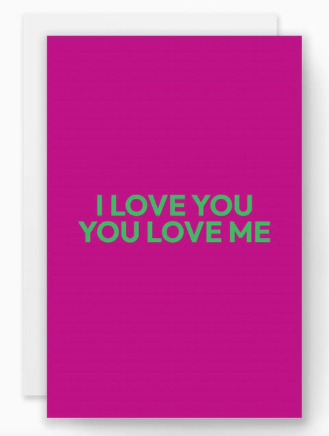 Greeting Card- “I Love You"